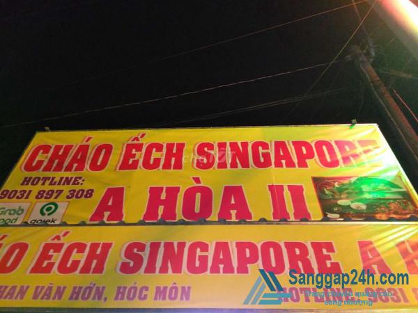 Sang quán cháo ếch Singapore nằm mặt tiền đường Phan Văn Hơn, xã Bà Điểm, huyện Hóc Môn.