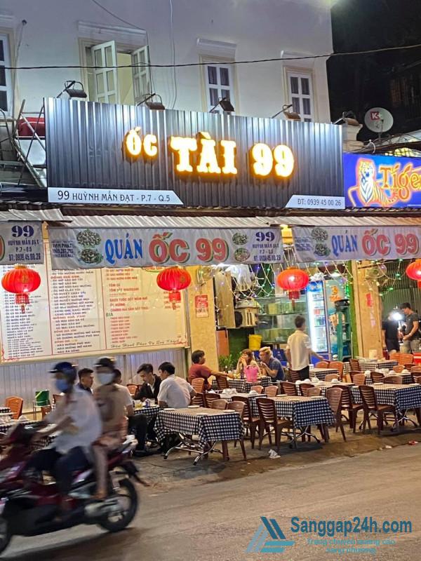 Sang nhượng quán nhậu nằm mặt tiền đường Huỳnh Mẫn Đạt, Phường 7, Quận 5.